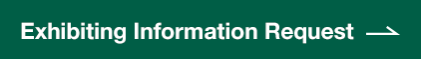 Exhibiting Information Request