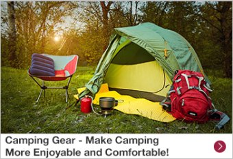 Camping Gear - Make Camping More Enjoyable and Comfortable!