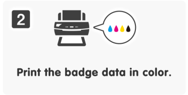 2.Print the badge data in color.